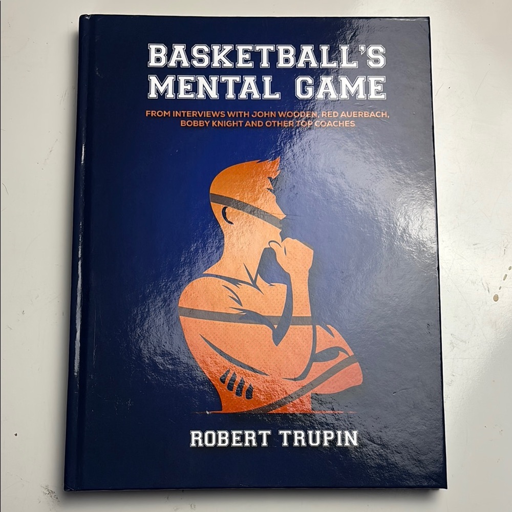 Basketball's Mental‎ game hardcover book by Robert Trupin